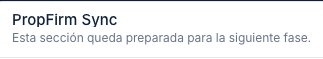 Aviso de que PropFirm Sync queda para la siguiente fase
